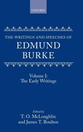 Cover: The Writings and Speeches of Edmund Burke: Volume I: The Early Writings - Oxford University Press
