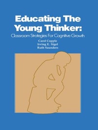 Bild vergrößern Bild: Educating the Young Thinker - Lawrence Erlbaum Associates Inc