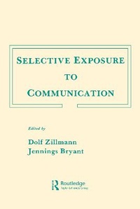 Enlarge image Cover: Selective Exposure To Communication - Lawrence Erlbaum Associates Inc