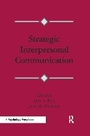 Cover: Strategic Interpersonal Communication - Lawrence Erlbaum Associates Inc