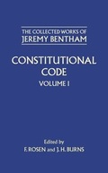 Cover: The Collected Works of Jeremy Bentham: Constitutional Code - Oxford University Press