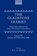 Cover: The Gladstone Diaries: Volume 9: January 1875-December 1880 - Oxford University Press