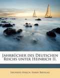 Cover: Jahrbucher Des Deutschen Reichs Unter Heinrich II. Erster Band. - Nabu Press