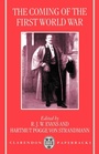 Cover: The Coming of the First World War - Clarendon Press