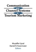 Cover: Communication and Channel Systems in Tourism Marketing - Routledge