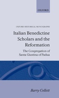 Cover: Italian Benedictine Scholars and the Reformation - Clarendon Press