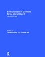 Cover: Encyclopedia of Conflicts since World War II - Routledge
