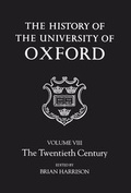 Cover: The History of the University of Oxford: Volume VIII: The Twentieth Century - Oxford University Press
