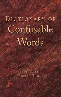 Enlarge image Cover: Dictionary of Confusable Words - Routledge