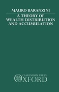 Cover: A Theory of Wealth Distribution and Accumulation - Clarendon Press