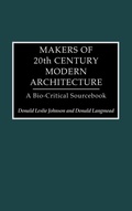 Bild: Makers of 20th-Century Modern Architecture - Routledge
