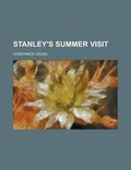 Cover: Stanley's Summer Visit - Rarebooksclub.com