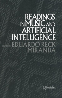 Enlarge image Cover: Readings in Music and Artificial Intelligence - Routledge