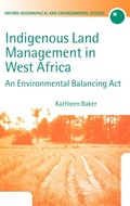 Cover: Indigenous Land Management in West Africa - Oxford University Press