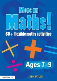 Enlarge image Cover: Move On Maths! Ages 7-9 - Routledge
