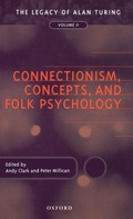 Cover: Connectionism, Concepts, and Folk Psychology - Clarendon Press