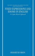 Cover: Fixed Expressions and Idioms in English - Clarendon Press
