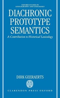 Abbildung von: Diachronic Prototype Semantics - Oxford University Press