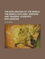 Cover: The Exploration of the World - Rarebooksclub.com