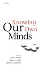 Cover: Knowing Our Own Minds - Oxford University Press