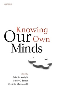 Enlarge image Cover: Knowing Our Own Minds - Oxford University Press