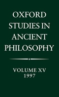 Cover: Oxford Studies in Ancient Philosophy: Volume XV, 1997 - Oxford University Press