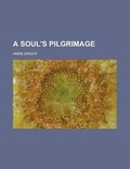 Cover: A Soul's Pilgrimage - Rarebooksclub.com
