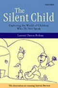 Cover: The Silent Child - Oxford University Press