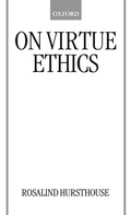 Cover: On Virtue Ethics - Oxford University Press