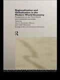 Cover: Regionalization and Globalization in the Modern World Economy - Routledge