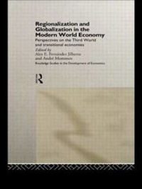 Enlarge image Cover: Regionalization and Globalization in the Modern World Economy - Routledge