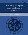 Cover: Downshifting - Proquest, Umi Dissertation Publishing