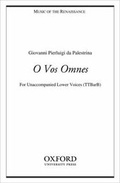 Cover: O Vos Omnes: For TTBarB Unaccompanied - Oxford University Press Inc