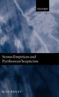 Cover: Sextus Empiricus and Pyrrhonean Scepticism - Oxford University Press