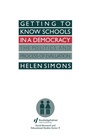 Cover: Getting To Know Schools In A Democracy - Routledge Falmer