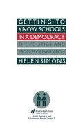 Cover: Getting To Know Schools In A Democracy - Routledge Falmer