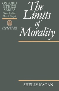 Enlarge image Cover: The Limits of Morality - Clarendon Press
