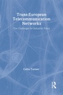 Cover: Trans-European Telecommunication Networks - Routledge