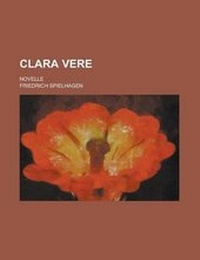 Enlarge image Cover: Clara Vere; Novelle - Rarebooksclub.com