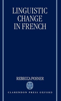 Enlarge image Cover: Linguistic Change in French - Oxford University Press