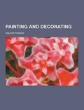 Cover: Painting and Decorating - Theclassics.Us