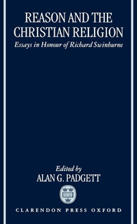 Enlarge image Cover: Reason and the Christian Religion - Clarendon Press