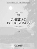 Cover: Chinese Folk Songs: Cello - Oxford University Press Inc
