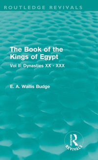 Enlarge image Cover: The Book of the Kings of Egypt (Routledge Revivals) - Routledge