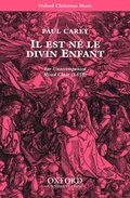 Cover: II Est Ne Le Divin Enfant - Oxford University Press Inc