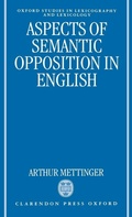 Cover: Aspects of Semantic Opposition in English - Clarendon Press