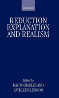 Cover: Reduction, Explanation, and Realism - Clarendon Press