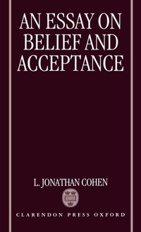 Enlarge image Cover: An Essay on Belief and Acceptance - Clarendon Press