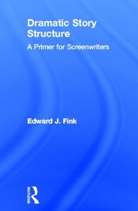 Abbildung von: Dramatic Story Structure - Routledge