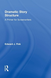 Enlarge image Cover: Dramatic Story Structure - Routledge